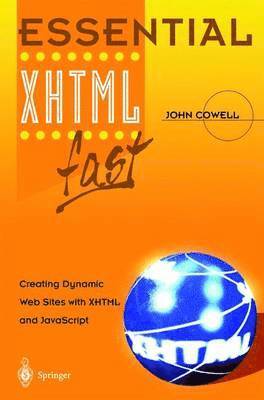 John Cowell - Essential XHTML fast, Häftad