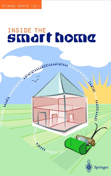 Richard Harper - Inside the Smart Home, Häftad
