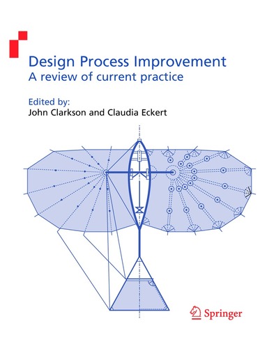 John Clarkson, Claudia Eckert - Design Process Improvement, Häftad