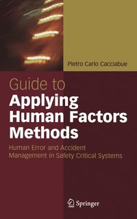 bokomslag Guide to Applying Human Factors Methods