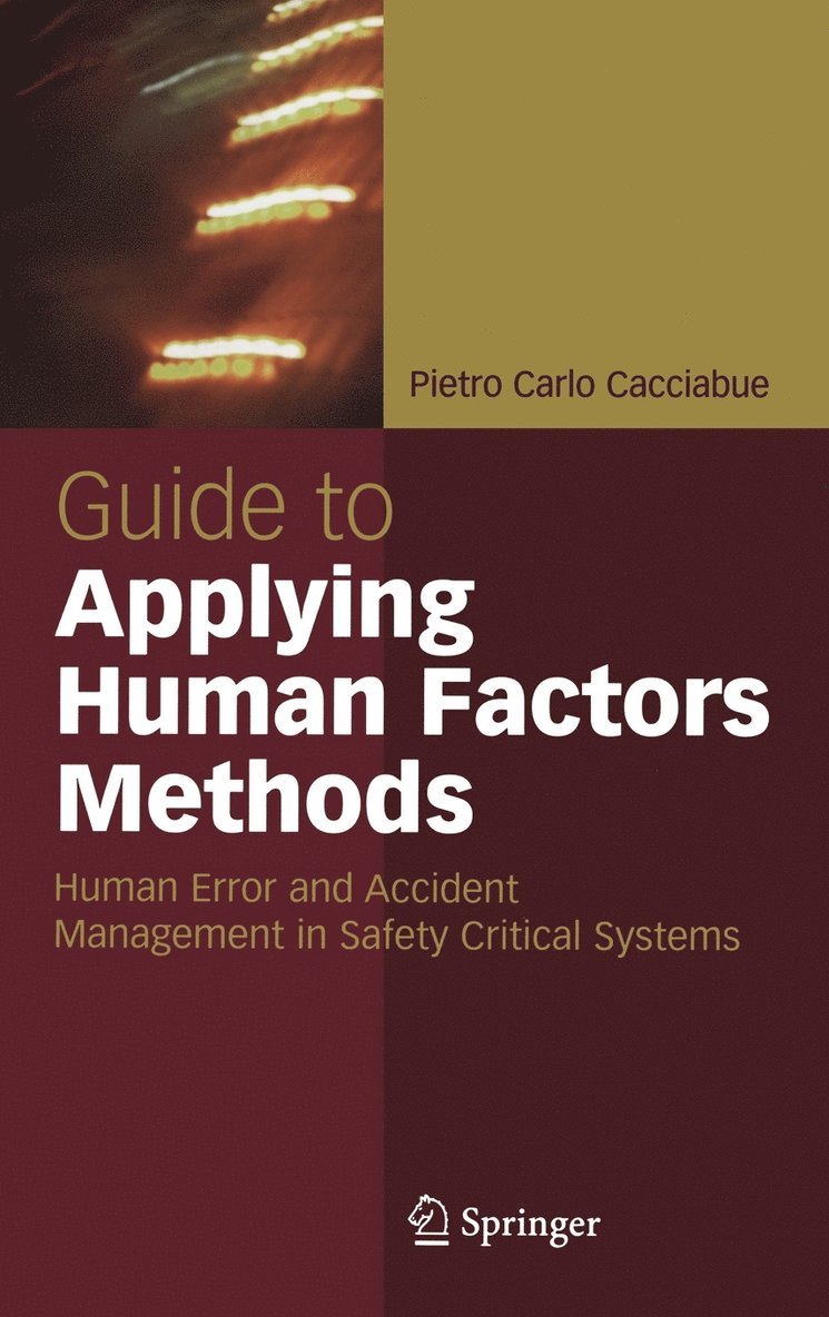 Guide to Applying Human Factors Methods 1