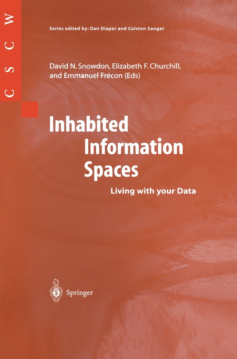 Inhabited Information Spaces 1