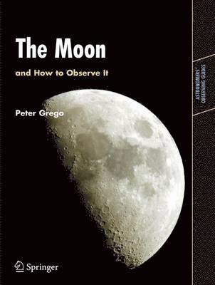 The Moon and How to Observe It 1