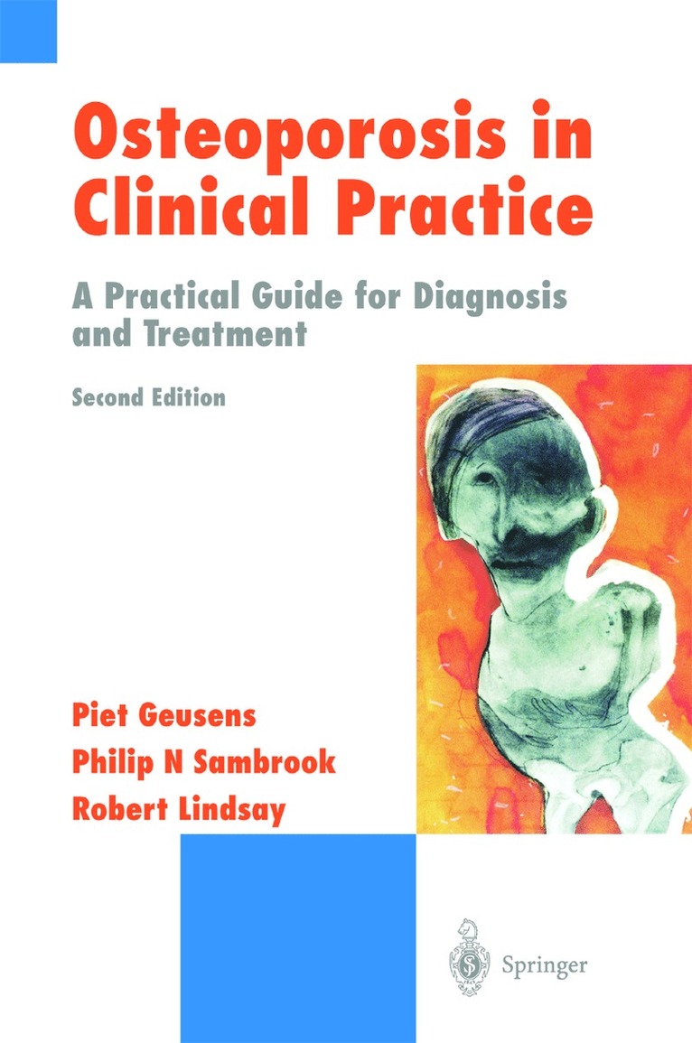 Piet Geusens, Philip N. Sambrook, Robert Lindsay - Osteoporosis in Clinical Practice, Häftad