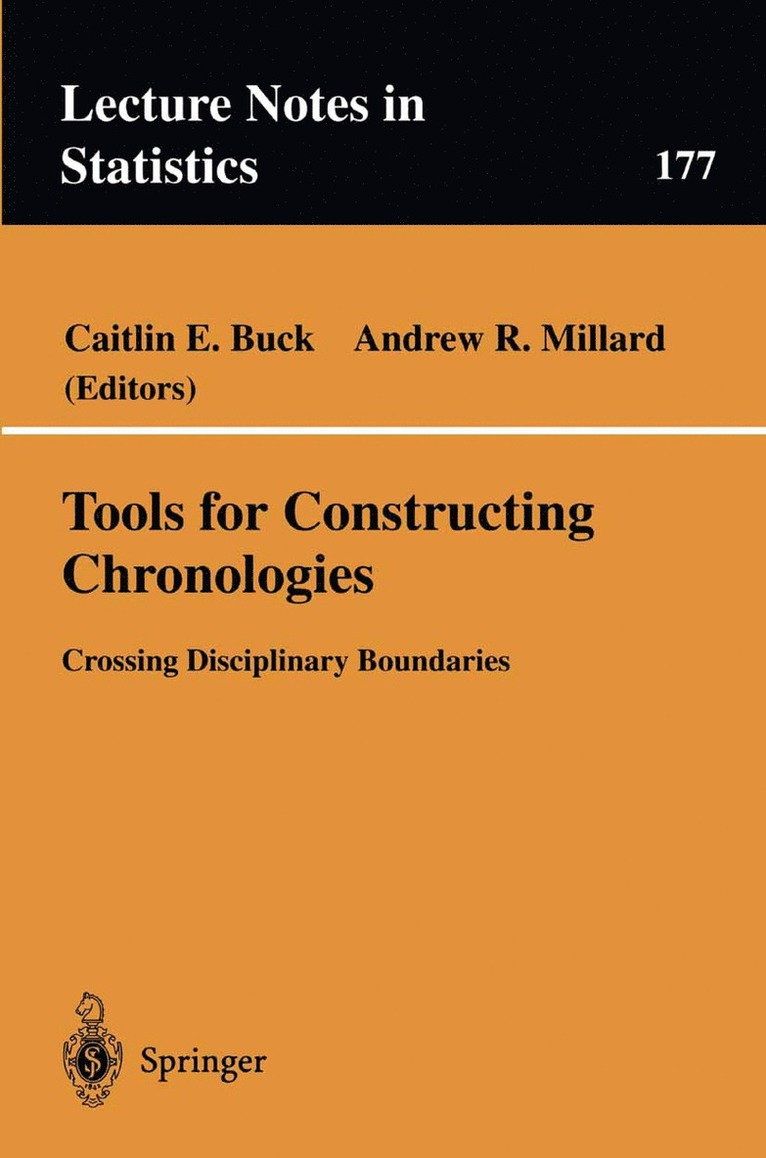 Caitlin E. Buck, Andrew R. Millard, Andrew Millard - Tools for Constructing Chronologies, Häftad