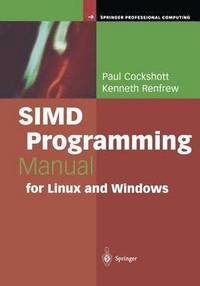 bokomslag SIMD Programming Manual for Linux and Windows