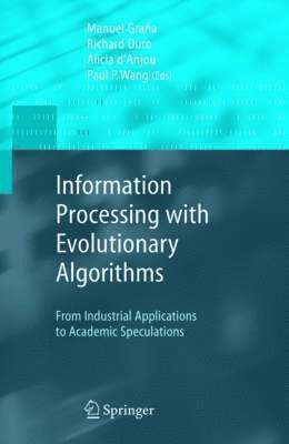 bokomslag Information Processing with Evolutionary Algorithms