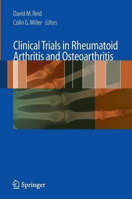 Clinical Trials in Rheumatoid Arthritis and Osteoarthritis 1