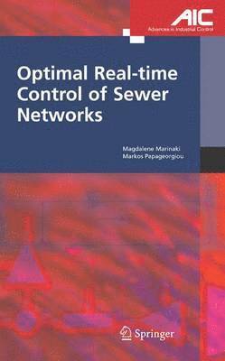 Optimal Real-time Control of Sewer Networks 1