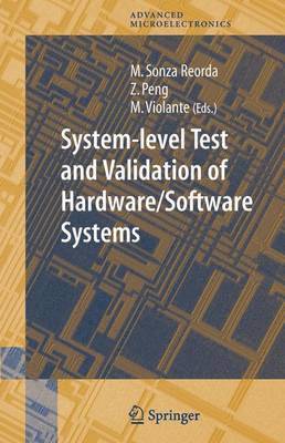 System-level Test and Validation of Hardware/Software Systems 1
