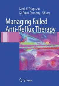 bokomslag Managing Failed Anti-Reflux Therapy