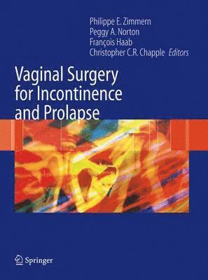 bokomslag Vaginal Surgery for Incontinence and Prolapse