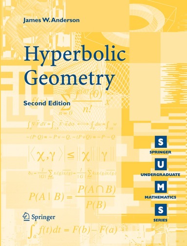 James W. Anderson - Hyperbolic Geometry, Häftad