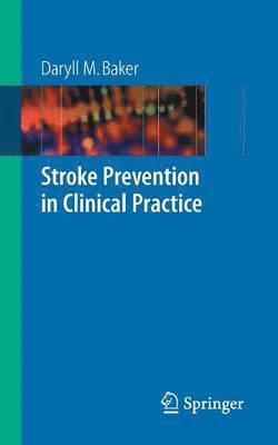 bokomslag Stroke Prevention in Clinical Practice