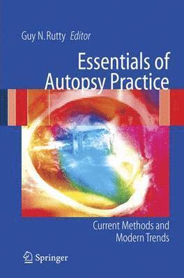 Guy N. Rutty, Guy N Rutty - Essentials of Autopsy Practice, Inbunden