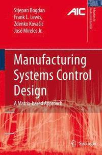 bokomslag Manufacturing Systems Control Design