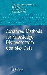 bokomslag Advanced Methods for Knowledge Discovery from Complex Data