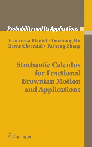 bokomslag Stochastic Calculus for Fractional Brownian Motion and Applications