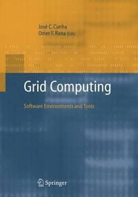 bokomslag Grid Computing: Software Environments and Tools