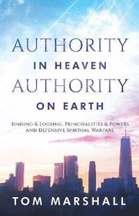 bokomslag Authority in Heaven, Authority on Earth