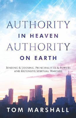 Authority in Heaven, Authority on Earth 1