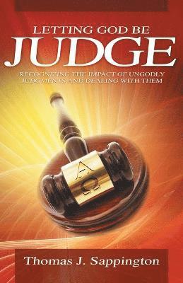 Letting God be Judge 1