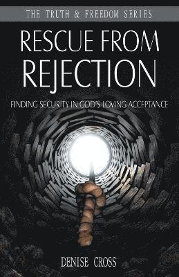 Rescue from Rejection 1