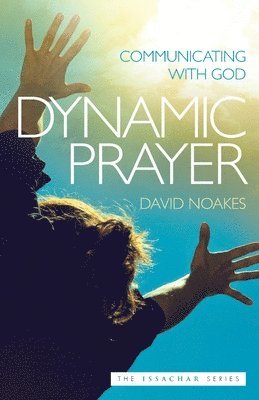 bokomslag Dynamic Prayer