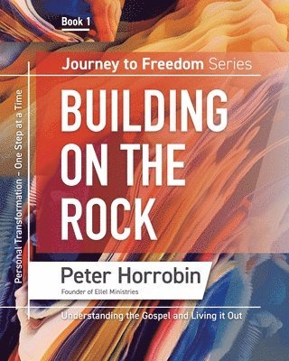 Building on the Rock 1