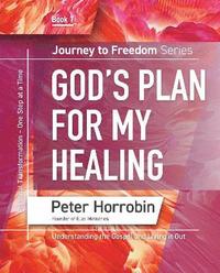 bokomslag God's Plan for My Healing