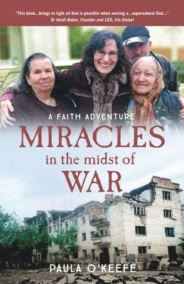 bokomslag Miracles in the midst of war