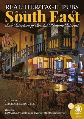 Real Heritage Pubs of the South East 1