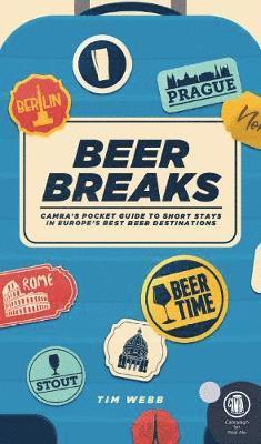 Tim Webb - Beer Breaks, Häftad