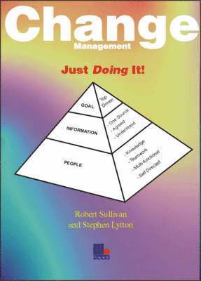Robert Sullivan, Stephen Lytton - Change Management, Häftad