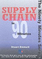 bokomslag Supply Chain in Ninety Minutes