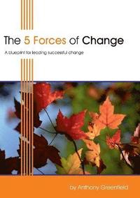 bokomslag The 5 Forces of Change