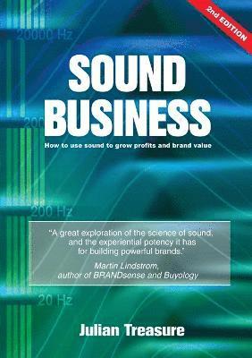 Julian Treasure - Sound Business, Häftad