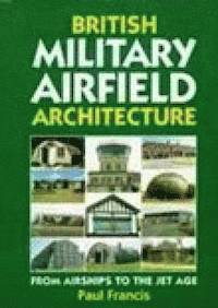 bokomslag British Military Airfield Architecture