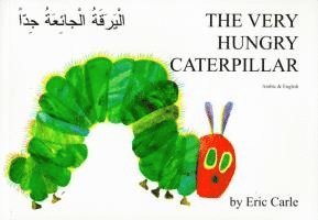 Eric Carle - Very Hungry Caterpillar (Arabic & English), Häftad