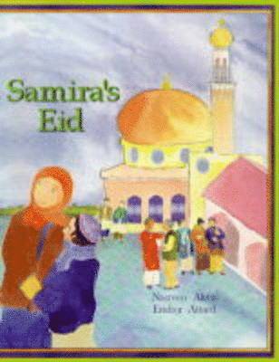Nasreen Aktar, Enebor Attard - Samira's Eid in Albanian and English, Häftad