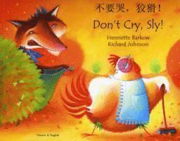 Henriette Barkow - Don't Cry Sly in Chinese and English, Häftad
