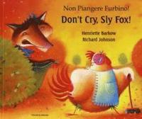 bokomslag Don't cry sly fox (English/Italian)