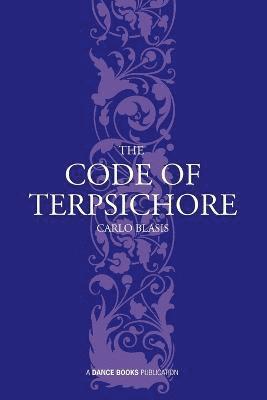 bokomslag The Code of Terpsichore