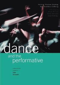 bokomslag Dance and the Performative