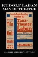 Valerie Preston-Dunlop - Rudolf Laban, Häftad
