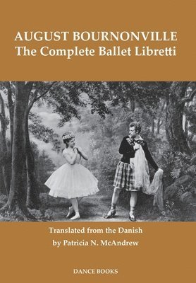 The Complete Ballet Libretti 1