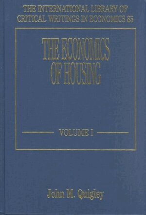 John M. Quigley - Economics of Housing, Inbunden