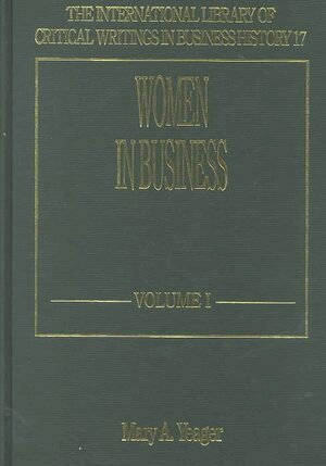 Mary A. Yeager - Women in Business, Inbunden