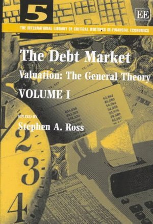 Stephen A. Ross - Debt Market, Inbunden