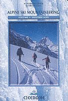 bokomslag Alpine Ski Mountaineering Vol 1 - Western Alps